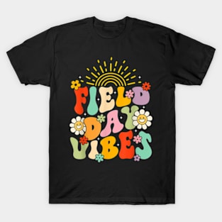 Field Day Vibes Funny For Teacher Kids Happy Field Day T-Shirt T-Shirt